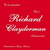 En la Intimidad de Richard Clayderman, Vol. 2 (Instrumental)