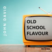 Old School Flavour (Main Mix)