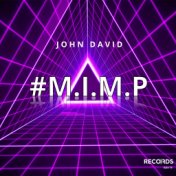 M.I.M.P. (Main Mix)