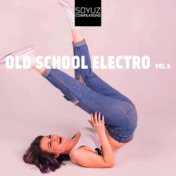 Old School Electro, Vol. 8