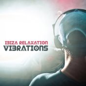 Ibiza Relaxation Vibrations