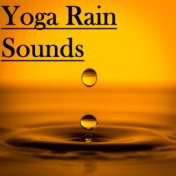 14 Yoga Rain Tracks - Natural Rain for Inner Peace and Focus