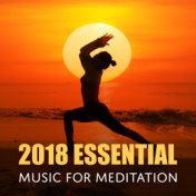 2018 Essential Music for Meditation
