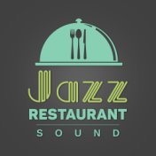Jazz Restaurant Sound