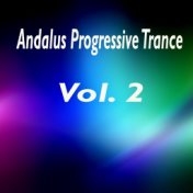 Andalus Progressive Trance, Vol. 2