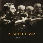 Araftul Hawa (Live in Morocco)