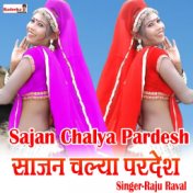 Sajan Chalya Pardesh