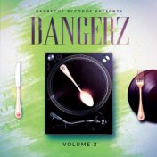 Bangerz, Vol. 2