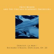 Claude Debussy: La Mer / Richard Strauss: Don Juan