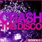 Crash the Disco (Session 0.1)