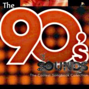 The 90´s Sounds (The Coolest Songbook Collection)