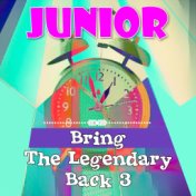 Bring The Legendary Back 3