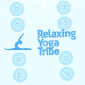Relaxing Yoga Tribe