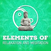 Elements of Relaxation and Meditation
