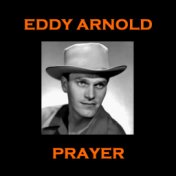 Eddy Arnold - Prayer