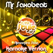 Mr Saxobeat (In the Style of Alexandra Stan) [Karaoke Version] - Single