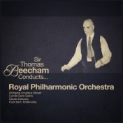 Sir Thomas Beecham Conducts... Royal Philharmonic Orchestra