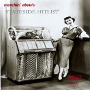 Moochin' Abouts Stateside Hitlist 1962, Vol. 1