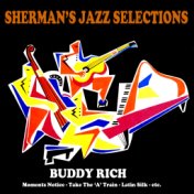 Sherman's Jazz Selection: Buddy Rich