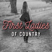 First Ladies of Country (Live)