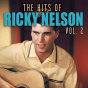 The Hits of Ricky Nelson, Vol. 2