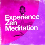 Experience Zen Meditation