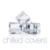 Chilled Covers