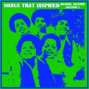 Songs That Inspired Michael Jackson & The Jackson 5