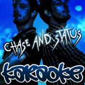 Karaoke - Chase and Status
