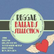 Reggae Ballads Selection