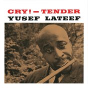 Cry Tender (Remastered)