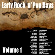 Early Rock 'N' Pop Days, Vol. 1