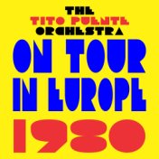 On Tour In Europe 1980