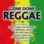 Gone Done Reggae