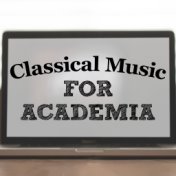 Classical Music for Academia
