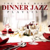 The Very Best Dinner Jazz Playlist