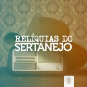 Relíquias do Sertanejo (Ao Vivo)