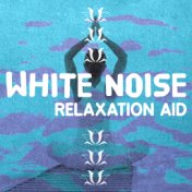 White Noise Relaxation Aid