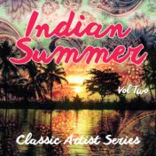 Indian Summer - Classic Artist Series, Vol. 2