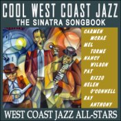 Cool West Coast Jazz - The Sinatra Songbook