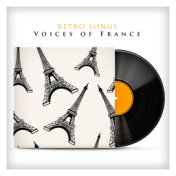 Retro Songs Voices Of France