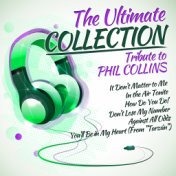 The Ultimate Collection-Tribute to Phil Collins