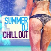 Summer DJ Chill Out