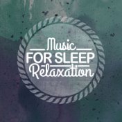 Music for Sleep Relaxation