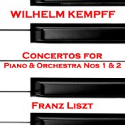 Liszt: Concertos for Piano & Orchestra Nos 1 & 2
