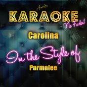 Carolina (In the Style of Parmalee) [Karaoke Version] - Single