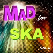Mad for Ska, Vol. 4