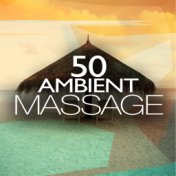 50 Ambient Massage