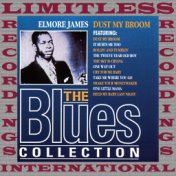 Dust My Broom (The Blues Collection, HQ Remastered Version)