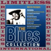 Blues Women (The Blues Collection, HQ Remastered Version)